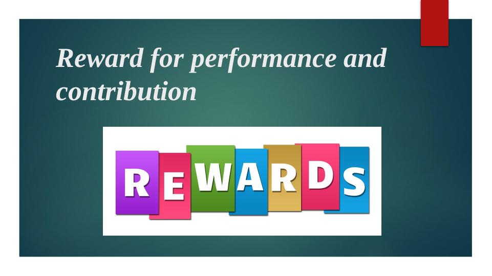 Reward for Performance and Contribution in Organizational Culture_1