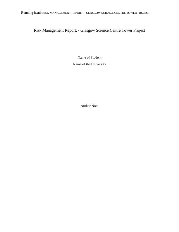 Risk Management Report: Glasgow Science Centre Tower Project_1