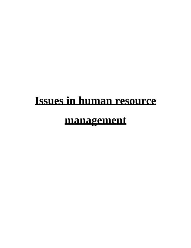 Issues in Human Resource Management at Ritz Hotel: A Contemporary Analysis_1