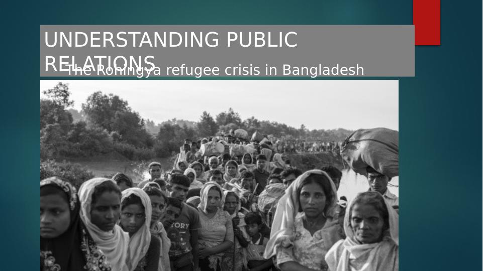 Understanding Public Relations: The Rohingya Refugee Crisis in Bangladesh_1