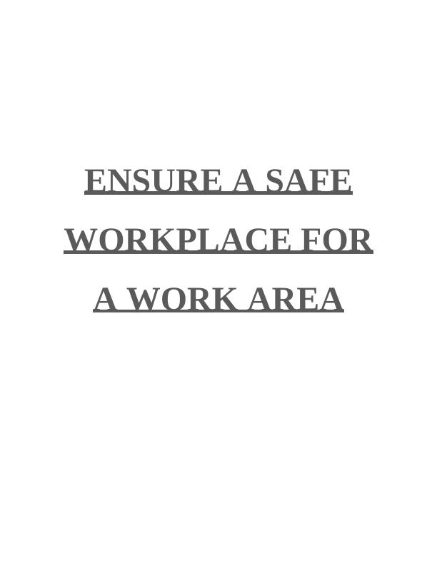 Ensure a Safe Workplace for a Work Area_1