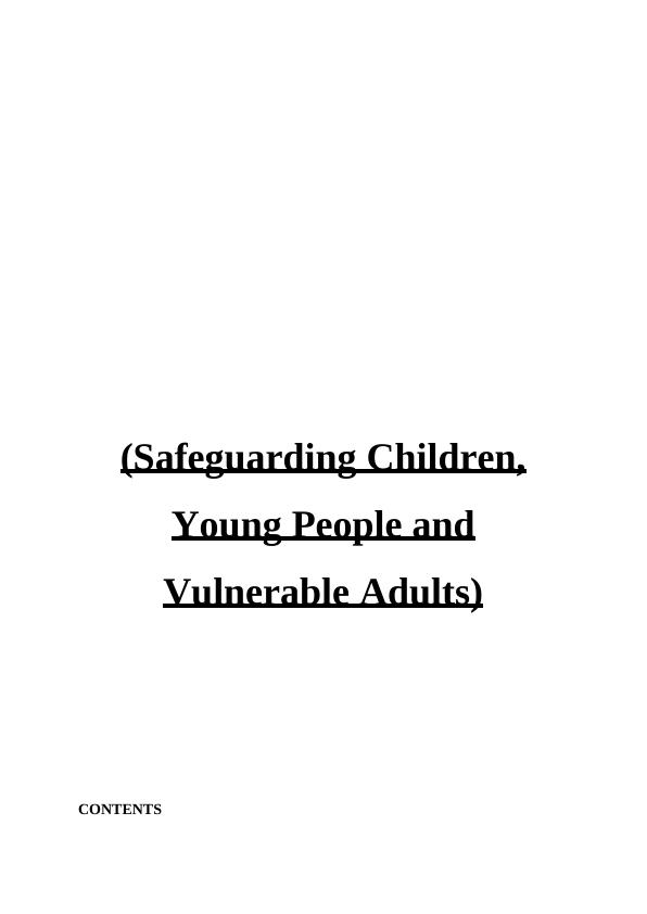 Safeguarding Children, Young People and Vulnerable Adults: Duties of Learning Disability Nurse_1