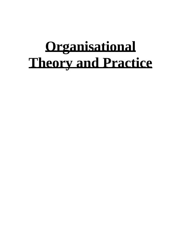 Individual Case Study Analysis of Sainsbury's Organisational Theory and Practice_1