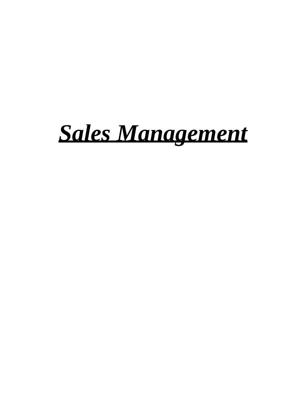 Sales Management: Key Principles, Benefits of Sales Structures, and Successful Selling Techniques_1