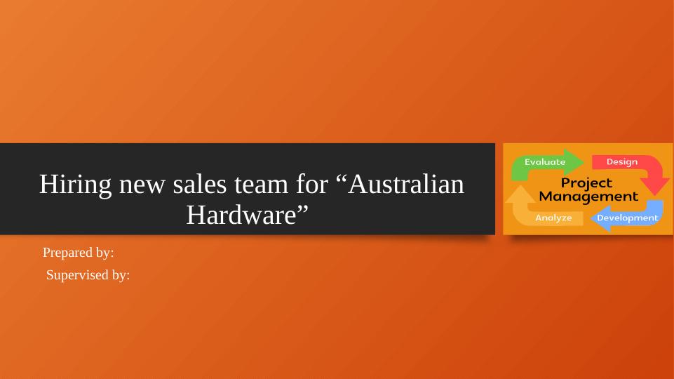 Recruitment of Sales Team for Australian Hardware in Wollongong Store_1