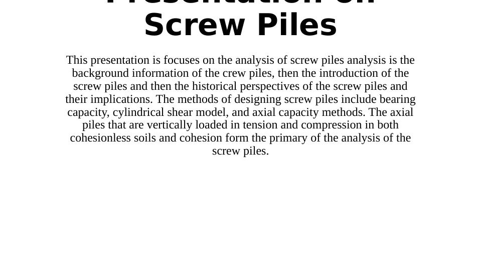 Screw Piles: Analysis, Design, Advantages, Disadvantages, and Installation_1