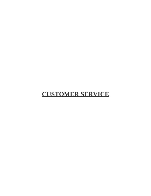 Service Quality and Global Trends in Customer Service - Desklib_1