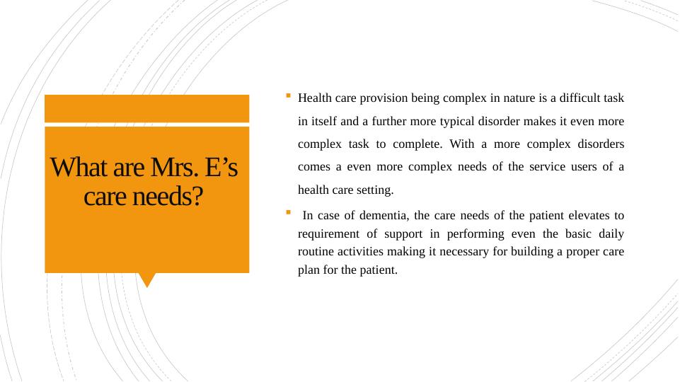 Meeting the Needs of Service Users: A Case Study of Mrs. E with Vascular Dementia_2