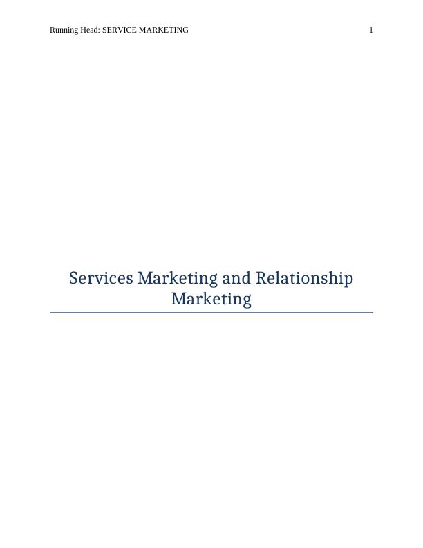 Services Marketing and Relationship Marketing_1