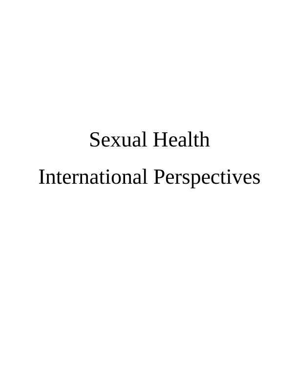 Sexual Health: International Perspectives on FGC/FGM, HIV/AIDS, and Health Promotion_1