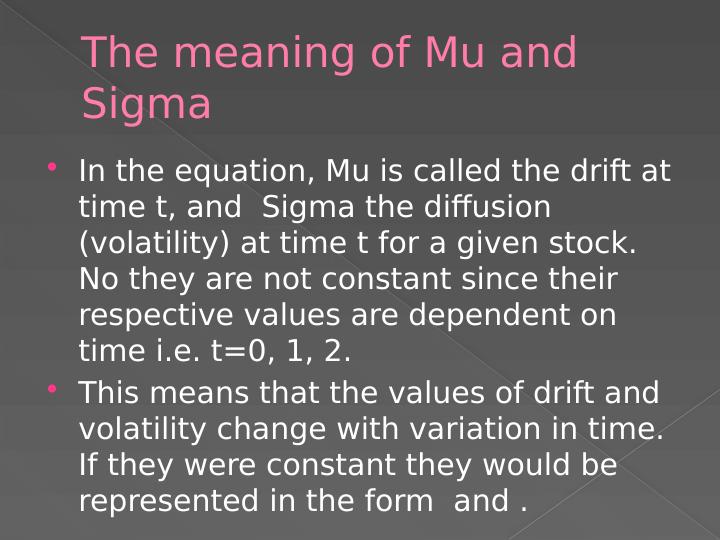 Behavior and Performance of Share Prices - Mu and Sigma, Geometric Brownian Motion, Computing Mu and Sigma, Simulation of Expected Closing Prices, References_2