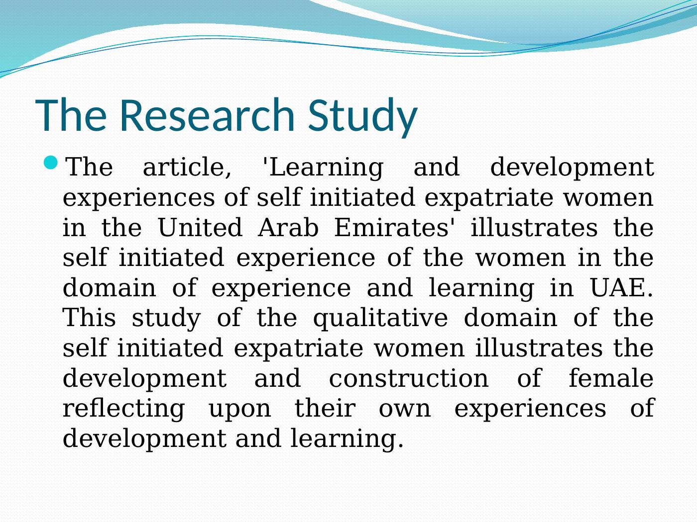 Learning and Development Experiences of Self Initiated Expatriate Women