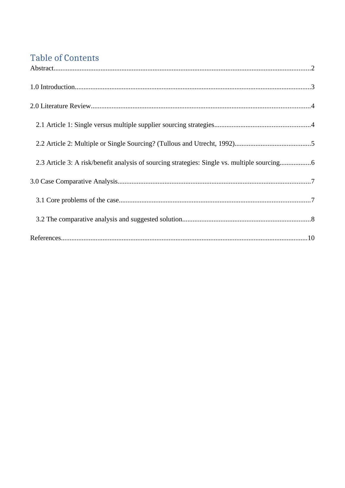 Single Source versus Multiple Sources in Strategic Sourcing A