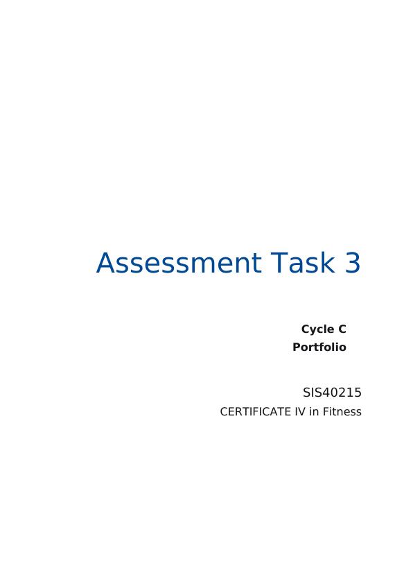 SIS40215 Certificate IV in Fitness - Assessment Task 3: Portfolio_1