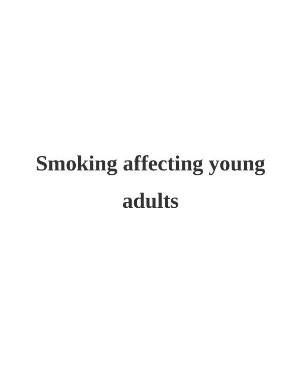 Smoking and its Negative Impact on Young Adults_1