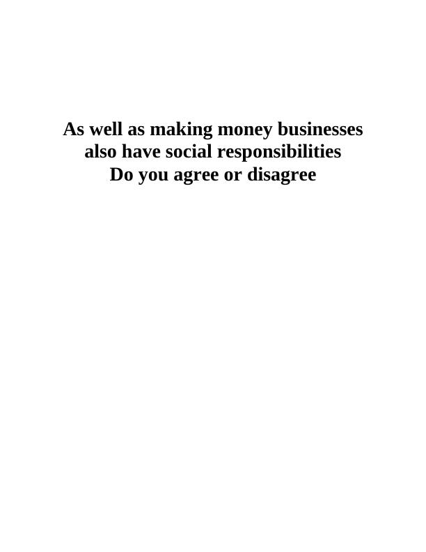 Social Responsibilities of Businesses: Beyond Maximizing Profits_1
