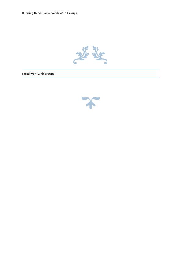 Social Work With Groups Proposal for Support Group for Teenagers