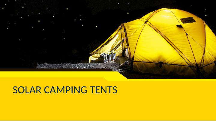 Solar Camping Tents: An Eco-Friendly and Innovative Solution for Sustainable Tourism_1
