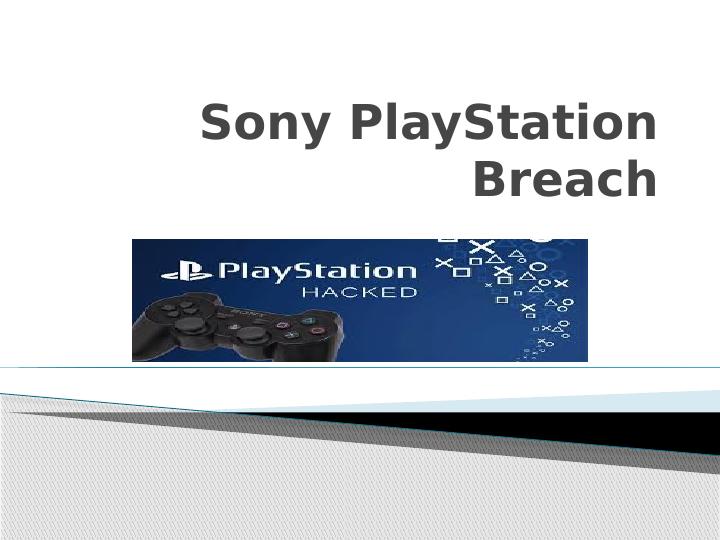 Sony PlayStation Breach: A Case Study on Security Breaches_1