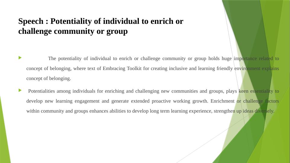 Speech and Reflection on the Potentiality of Individual to Enrich or