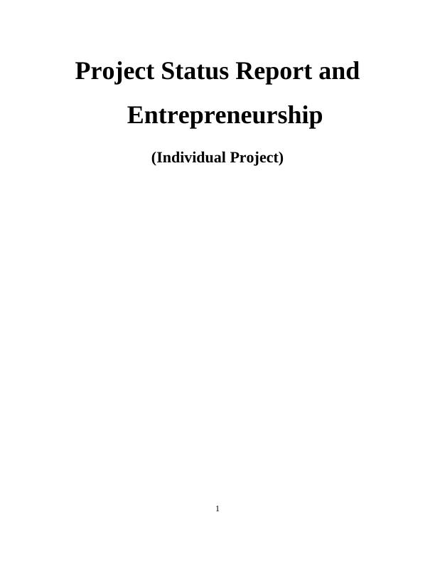 Project Status Report and Entrepreneurship_1