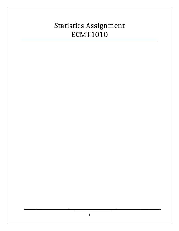 Statistics Assignment ECMT1010_1