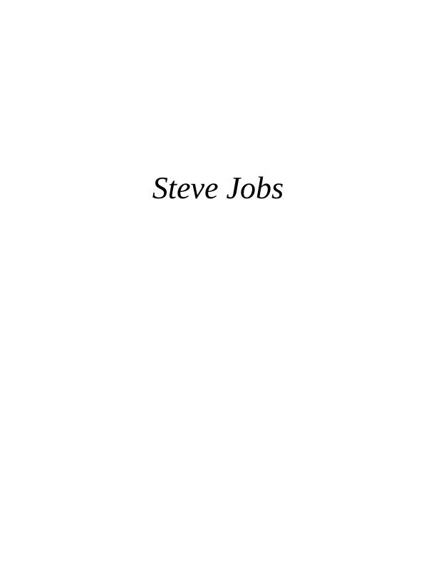 Leadership Traits and Strategies of Steve Jobs: An Investigative Report_1