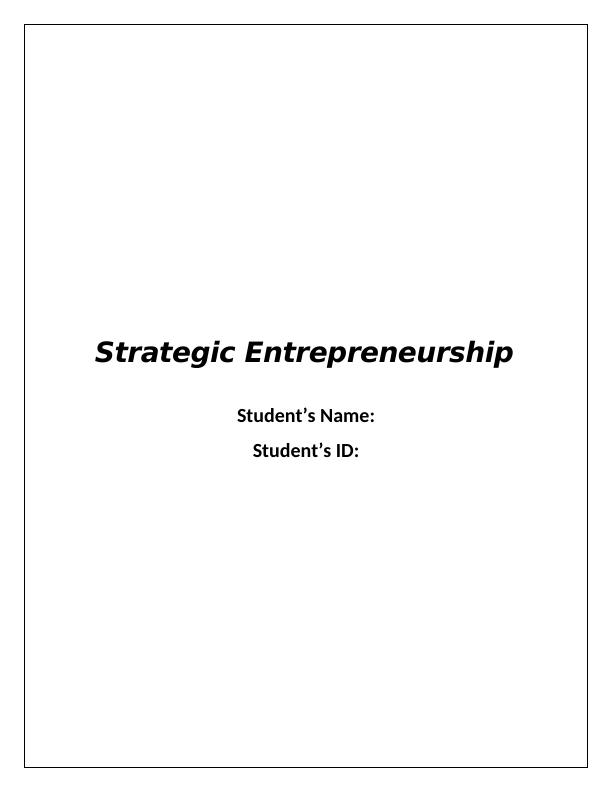 Strategic Entrepreneurship Personal Journal | Desklib