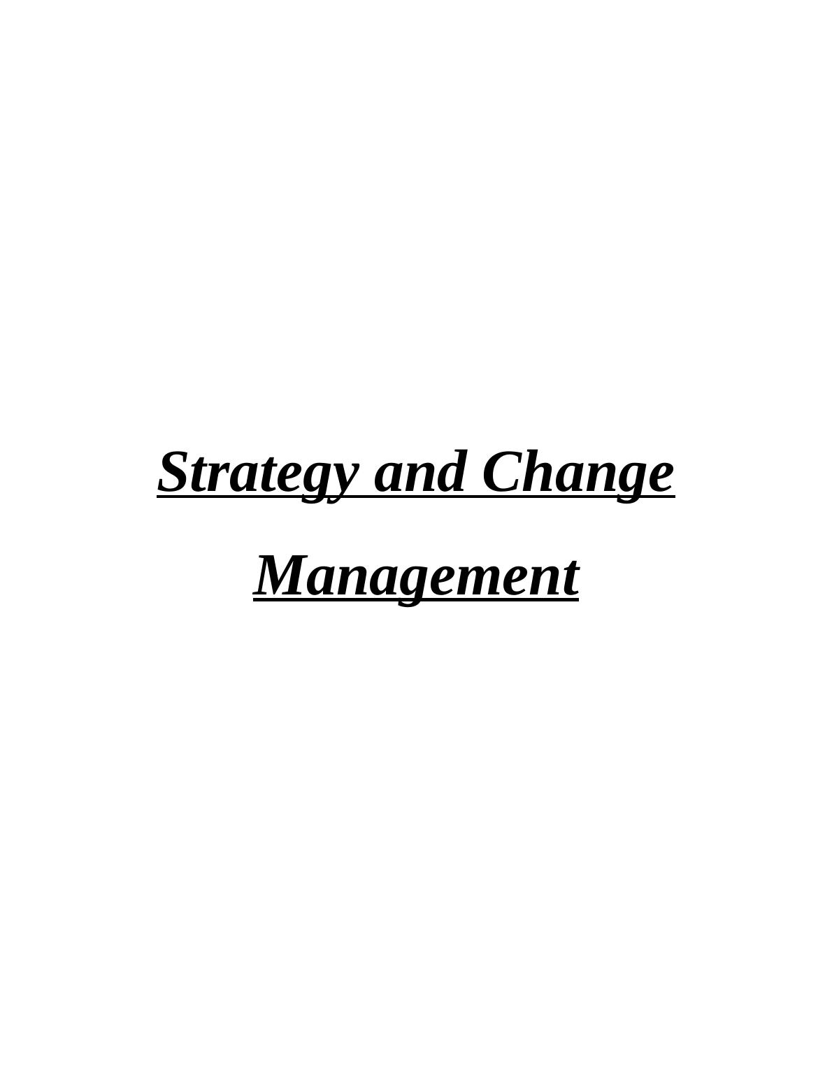 Strategy and Change Management in Tourism Sector: A Case Study of Jet2 PLC