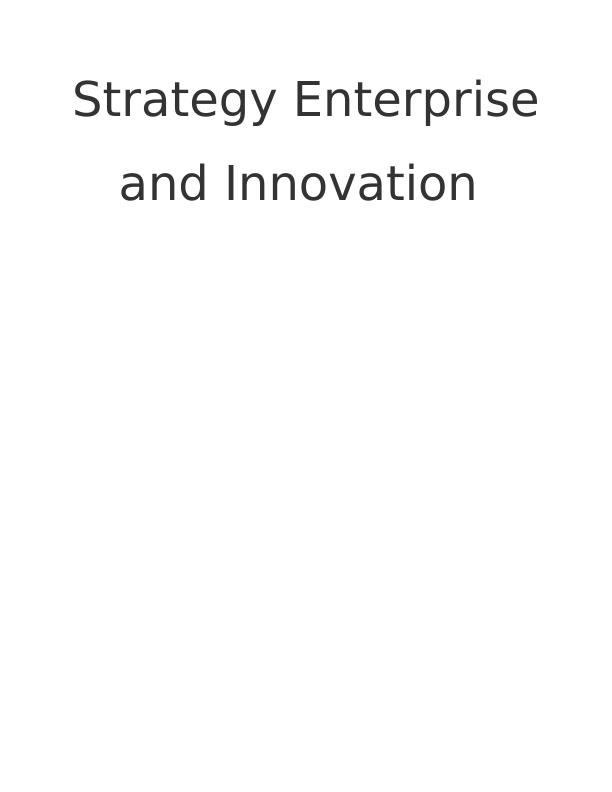 Strategy Enterprise and Innovation: Analyses of Internal Resources and External Environment Impact on Apple Inc._1
