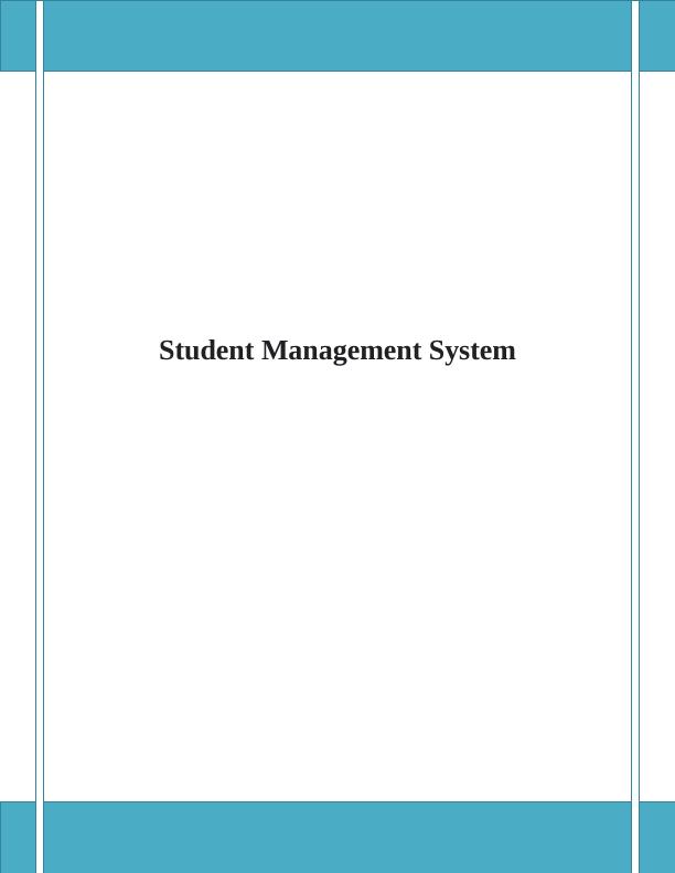 Student Management System - Features, Requirements, and Documentation_1