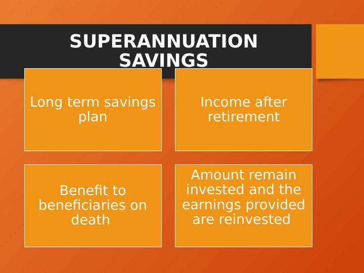 Superannuation Savings for Retirement: A Growth Area in the Financial System_3
