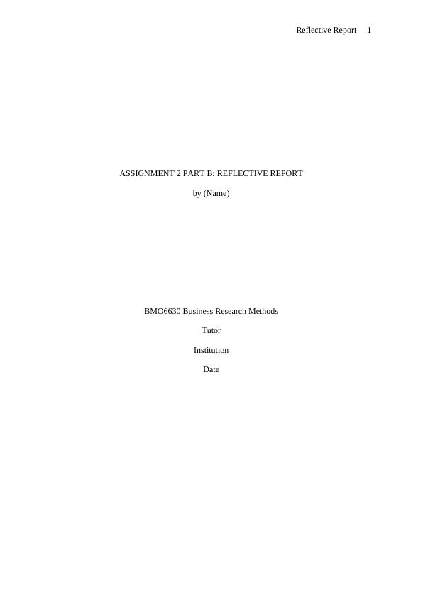Reflective Report on Survey Administration Method in Business Research_1