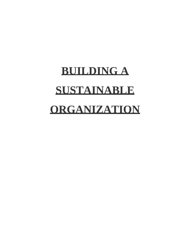 Building A Sustainable Organization: Exploring Greenwashing Strategies ...