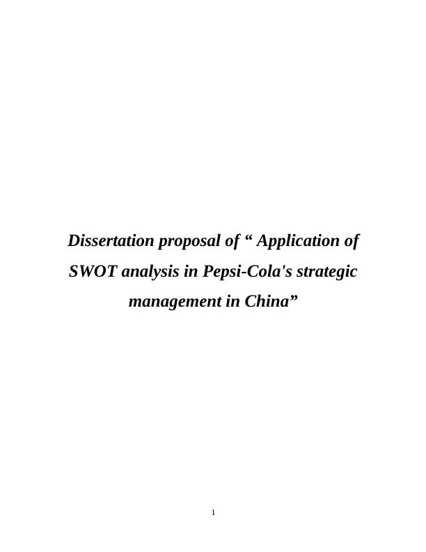 SWOT Analysis in Pepsi-Cola's Strategic Management in China
