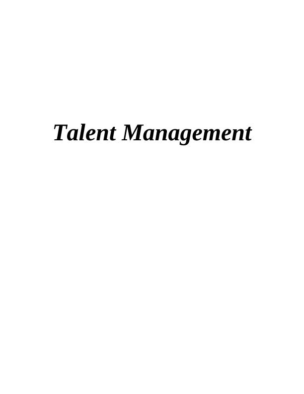 Talent Management: Benefits, Role of Performance Management System, Implementation with HR Processes_1