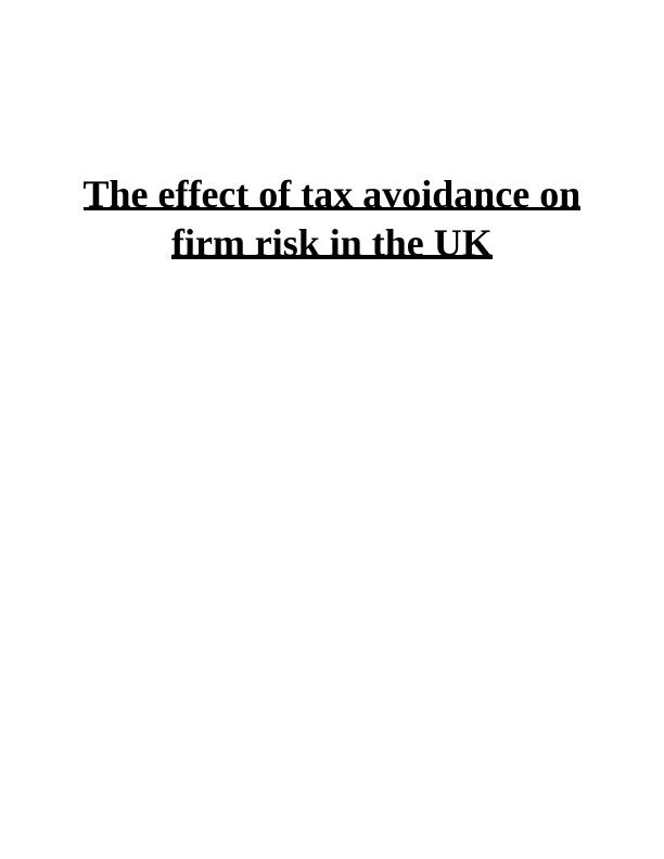 The Effect of Tax Avoidance on Firm Risk in the UK_1