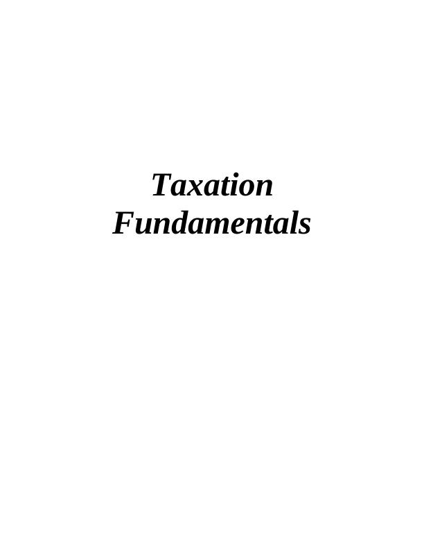 Taxation Fundamentals: Income Tax Payment And NICs Calculation