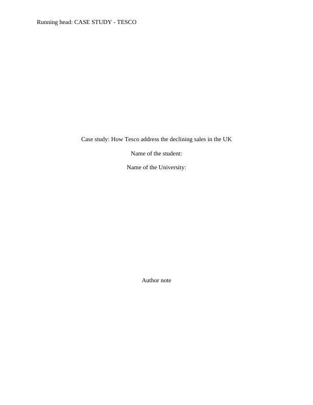 Case Study How Tesco Address the Declining Sales in the UK