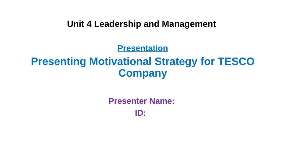 Motivational Strategy for TESCO Company Desklib