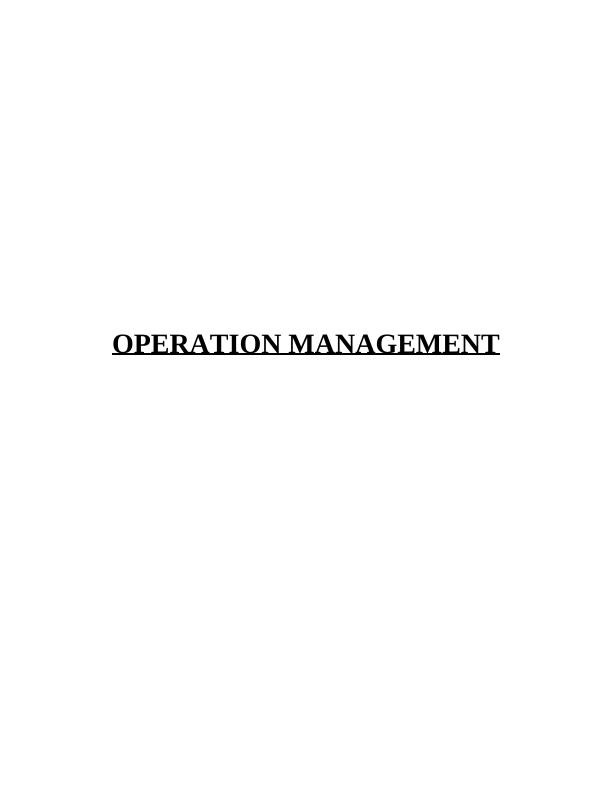 Operations Management in Tesco: Challenges, Approaches, and Supply Chain Management_1