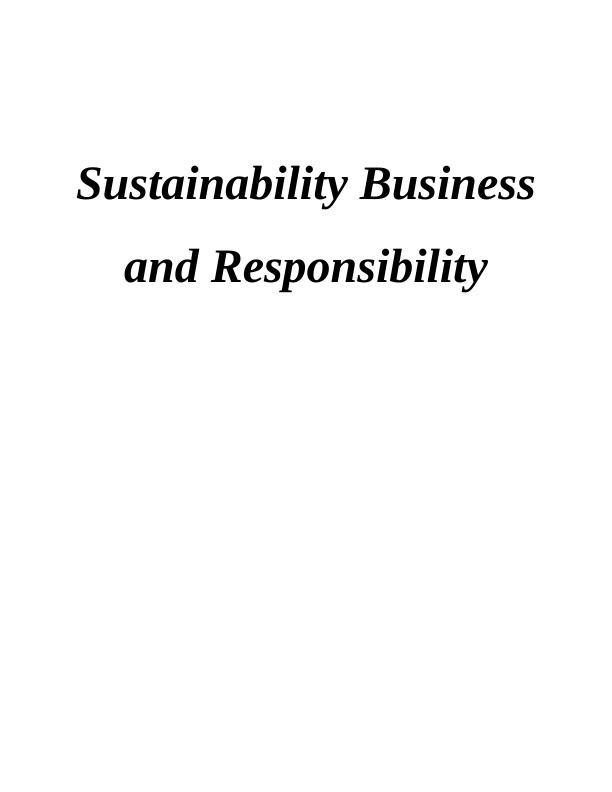 Sustainability Business and Responsibility: Internal and External Analysis of Tesco Supermarkets_1
