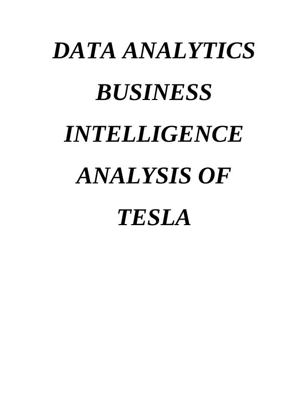 Data Analytics and Business Intelligence Analysis of Tesla_1