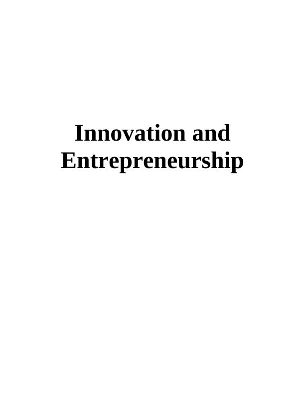 Innovation and Entrepreneurship: Developing a Business Idea for a Themed Restaurant_1