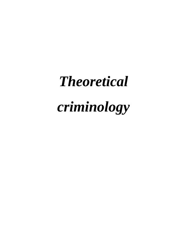 Theoretical Criminology: Understanding Sexual Assault through Feminist Theory_1