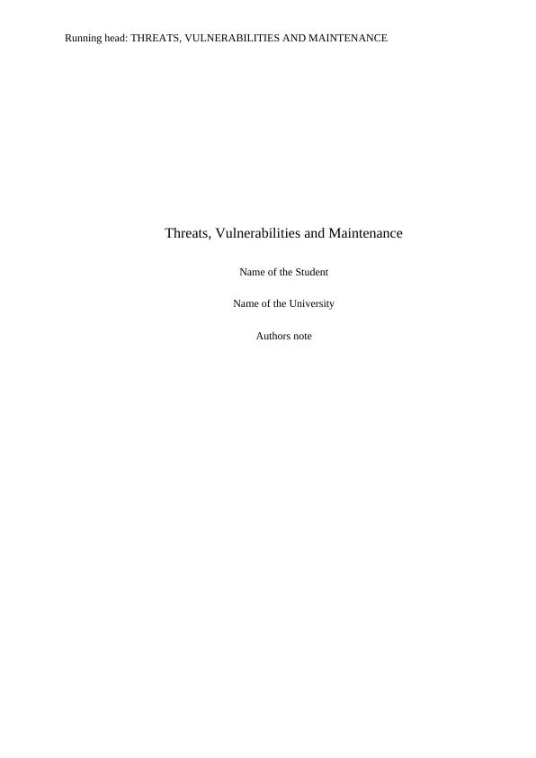 Threats, Vulnerabilities and Maintenance_1