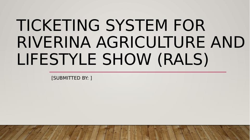 Tickting System for Riverina Agriculture and Lifestyle Show (RALS)_1
