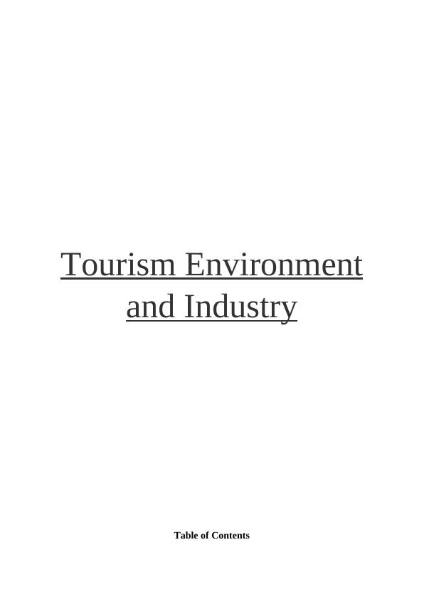 Tourism Environment and Industry: Sustainable Tourism, Stakeholders, Macro and Micro Environment Factors, and Motivating Factors for Tourists_1