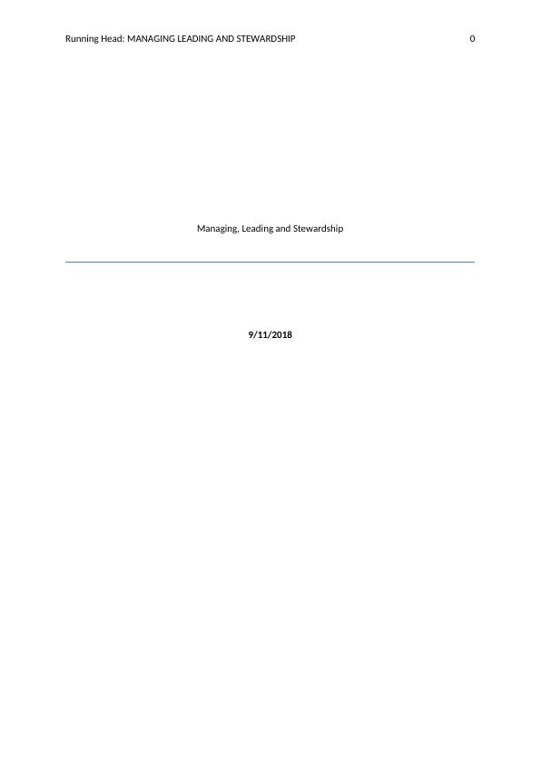 Managing, Leading and Stewardship: A Case Study of Toyota's Organizational Practices_1