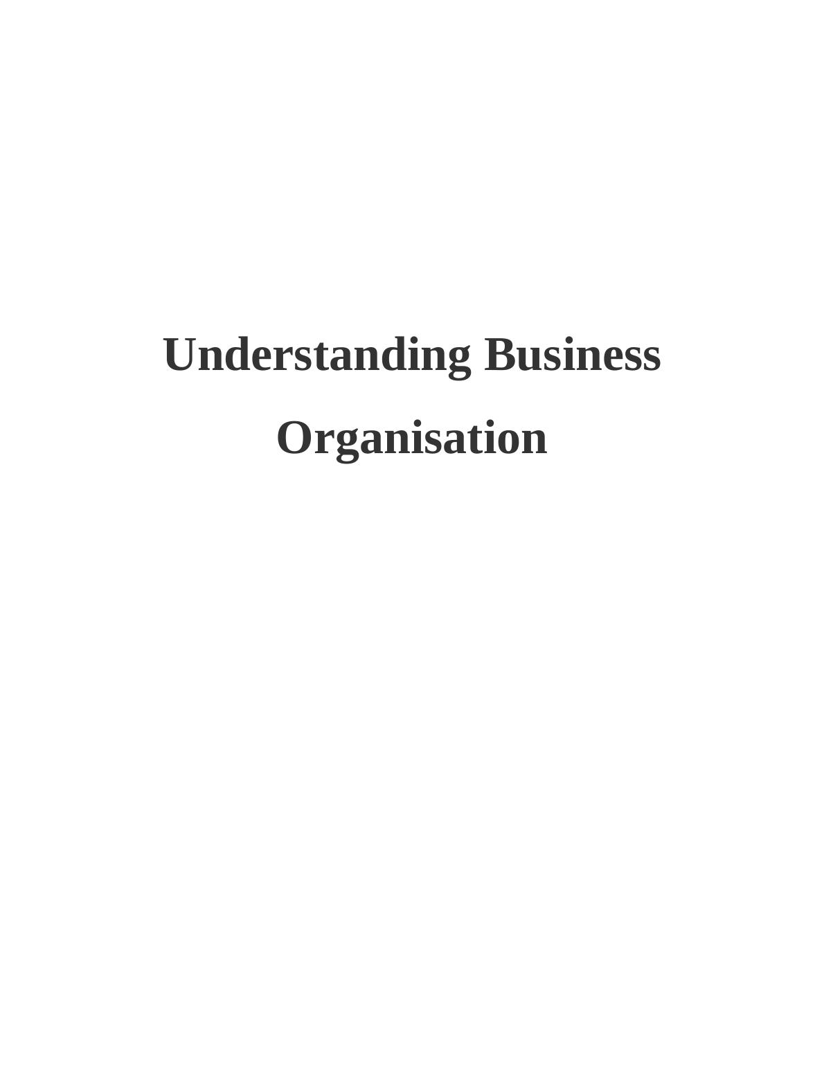Understanding Business Organisation Travelodge Case Study
